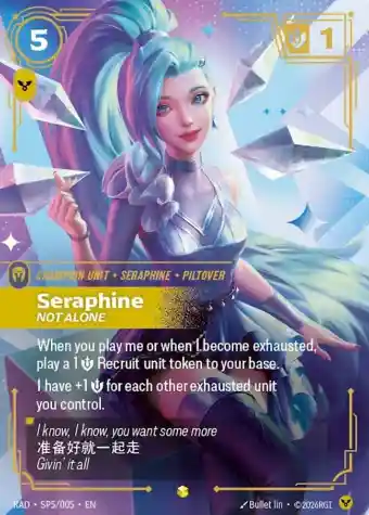 Seraphine Not Alone KDA Riftbound